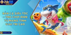 Bắn Cá Siêu Tốc - Trò Chơi Điện Tử Mang Tính Giải Trí Cao 3 Ban Ca Sieu Toc