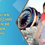 Game Bài Ăn Tiền - Trò Chơi Kinh Điển Để Bạn Săn Thưởng 5 Game Bai An Tien