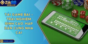 Tải Game Bài - Trải Nghiệm Đỉnh Cao, Hấp Dẫn Cùng Nhà Cái 1 Tai Game Bai