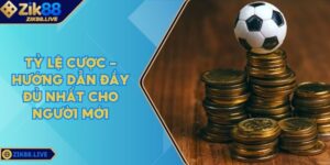 Tỷ Lệ Cược - Hướng Dẫn Đầy Đủ Nhất Cho Người Mới 2 Ty Le Cuoc